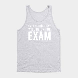 The day exam Tank Top